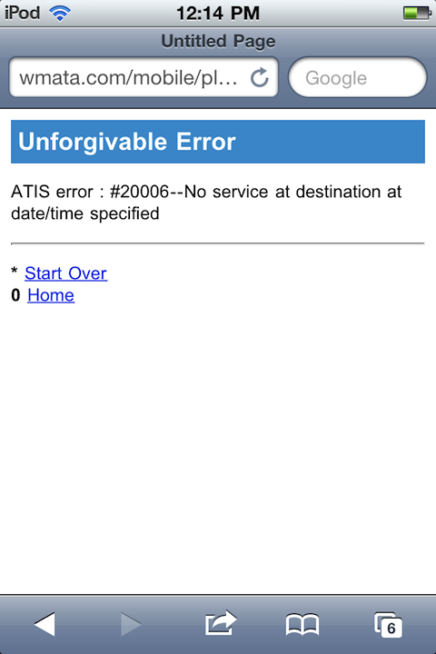 Unforgivable error: No service at destination at time specified (web error page)